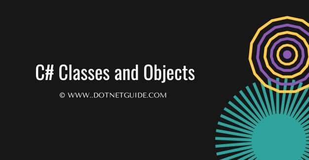 C# Classes and Objects